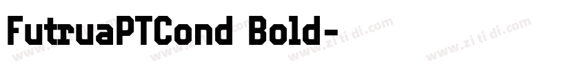 FutruaPTCond Bold字体转换